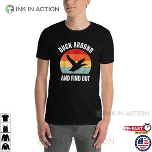 Duck Around And Find Out Retro Sunset Funny T Shirt 2