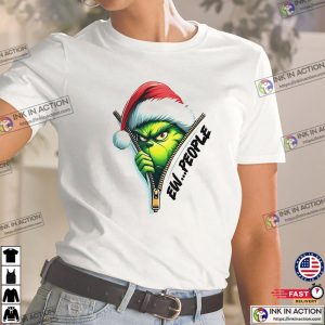 Ew People Christmas the grinch t shirt