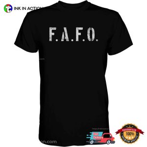 FAFO Fuck Around And Find Out Unisex T shirt 2