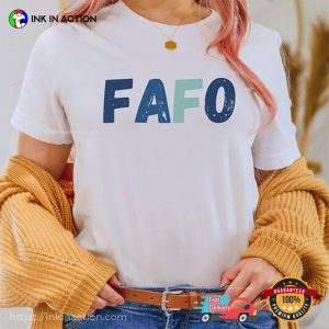 FAFO Trendy Funny Quote Comfort Colors T-shirt