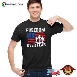 Freedom Over Fear Remembrance Day Shirt 1