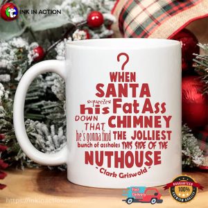 Funny Christmas Clark Griswold Quotes Coffee Cup 3