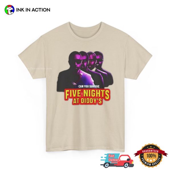 Funny Five Nights At Diddy’s House Meme Shirt