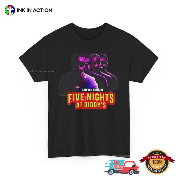 Funny Five Nights At Diddy’s House Meme Shirt