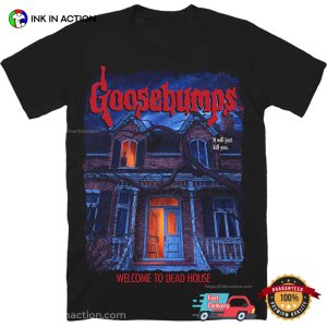 GOOSEBUMPS Welcome To Dead House Halloween T shirt 4