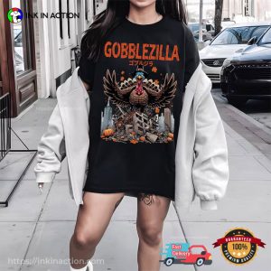 Gobblezilla Godzilla Turkey Thanksgiving Shirt