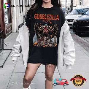 Gobblezilla Happy Thanksgiving T-shirt