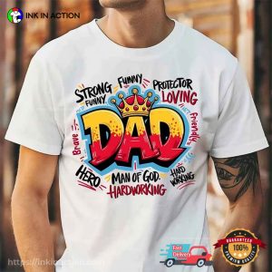 Graffiti King Dad Cool Designed T shirt 3