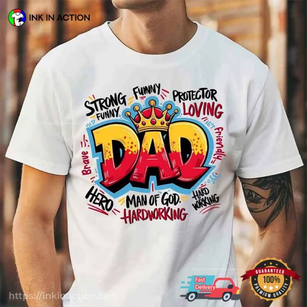 Graffiti King Dad Cool Designed T-shirt