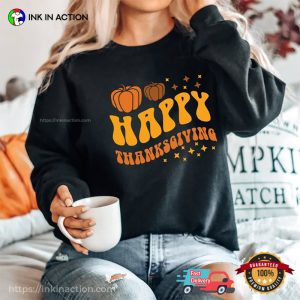 Happy Thanksgiving Pumpkins T shirt 3