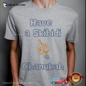 Have a Skibidi chanukah hanukkah Comfort Colors Tee 1