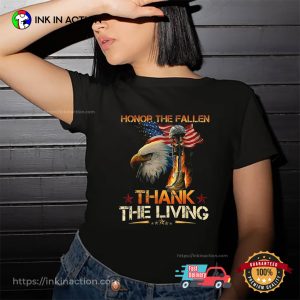 Honor The Fallen Thank The Living Veterans Day T Shirt 3