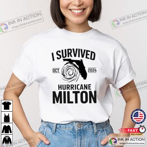 I Survived Hurricane Milton Oct 2024 Survivor T-shirt