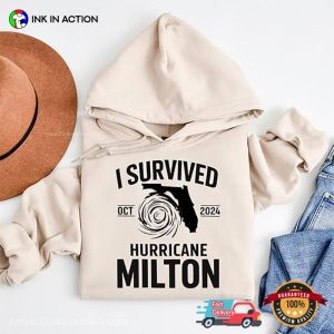 I Survived Hurricane Milton Oct 2024 Survivor T shirt 3