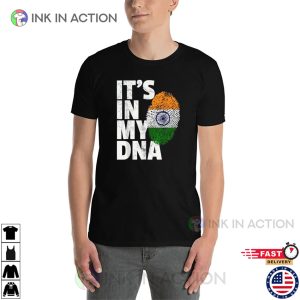 ITS IN MY DNA India Flag Fingerprint Shirt 2