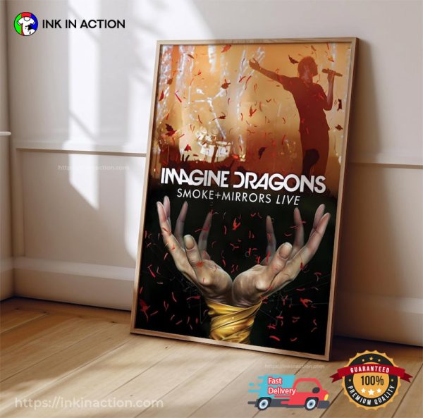 Imagine Dragons Smoke And Mirrors Live Poster