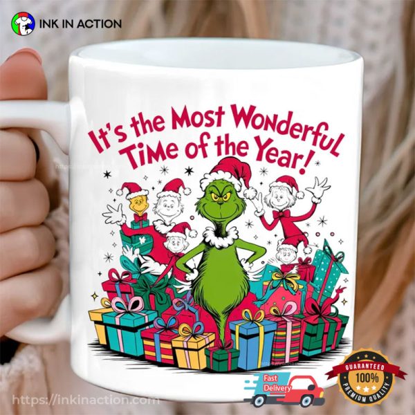 It’s The Most Wonderful Time Of The Year Grinch Christmas Cup