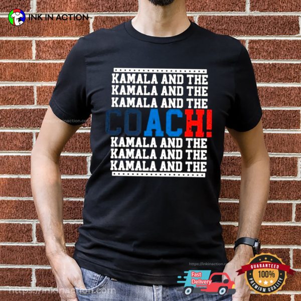 Kamala Coach Waltz Harris 2024 Tee