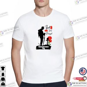 Lest We Forget Remembrance Day T shirt 2