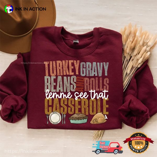 Let Me See That Casserole Vintage Thanksgiving Dinner Tee