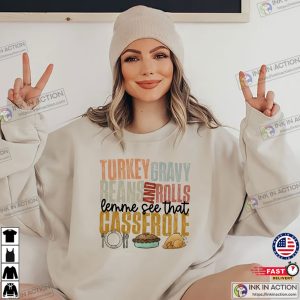 Let Me See That Casserole Vintage Thanksgiving Dinner Tee