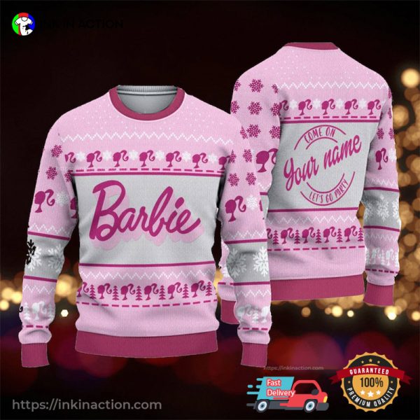 Lets Go Party Barbie Pink Personalized Ugly Christmas Sweater