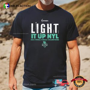 Light It Up NYL WNBA Finals Champions T-shirt