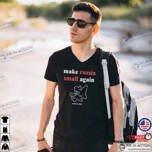 Make Russia Small Again Moscovia 1462 T Shirts 3