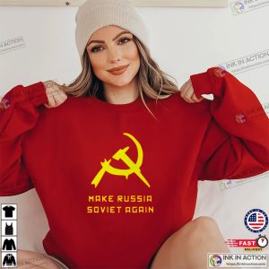 Make Russia Soviet Again T Shirt 2