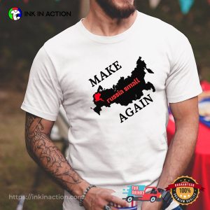 Make Russia Small Again T-shirt