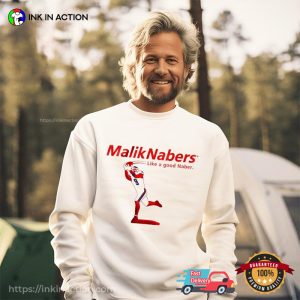 Malik Nabers Like A Good Naber T shirt 1