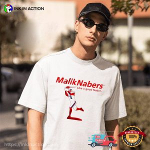 Malik Nabers Like A Good Naber T shirt 3