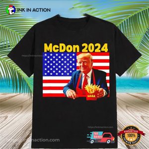 McDon 2024 Donald Trump French fry Cooking Fries T shirt 1