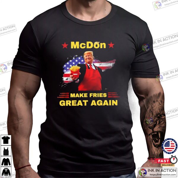 McDon 2024 Funny Donald Trump French Fry Cooking Fries T-Shirt