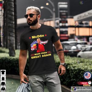 McDon 2024 Make Fries Great Again Funny Donald Trump T shirt