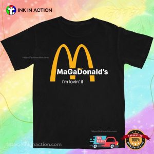 McDonald 2024 Funny Donald Trump T-shirt 1