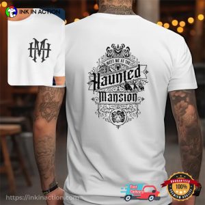 Meet Me At The Haunted Mansion Disney Halloween 2 Sided T shirt 2