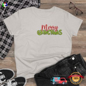 Merry Grincmas Grinch My Christmas Day 2 Sided T shirt 1