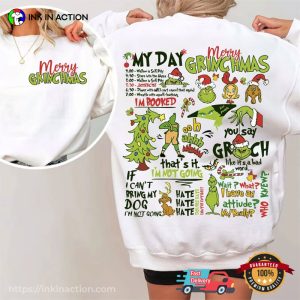 Merry Grincmas Grinch My Christmas Day 2 Sided T shirt