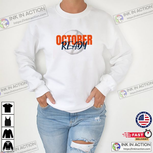 October Ready Baseball Season T-shirt