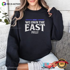 Philly NFL We Own The East 2024 T Shirt 2