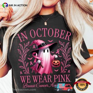 Pink Ghost Pink Ribbon In October Comfort Colors T-shirt 1