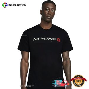 Red Poppy Lest We Forget memorial day event Shirt 3