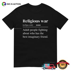 Religious War Definition Funny Offensive T-shirt