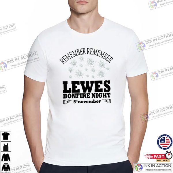 Remember Lewes Bonfire Night 5th November T-shirt