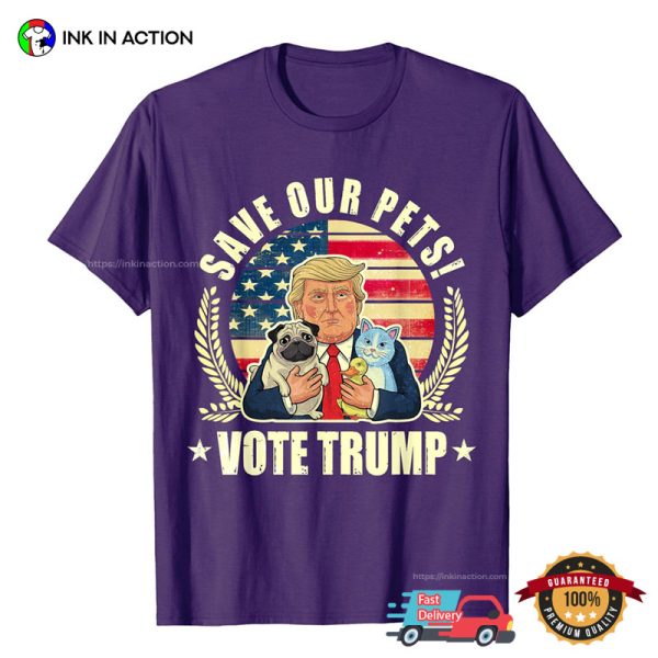 Save Our Pets Trump With Pets Unisex T-shirt