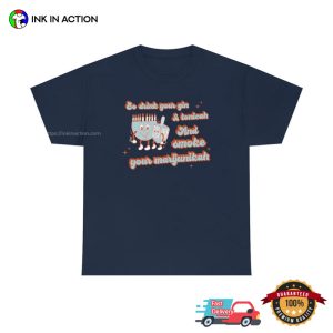 Smoke Your Marijunikah Funny chanukah hanukkah Tee 2