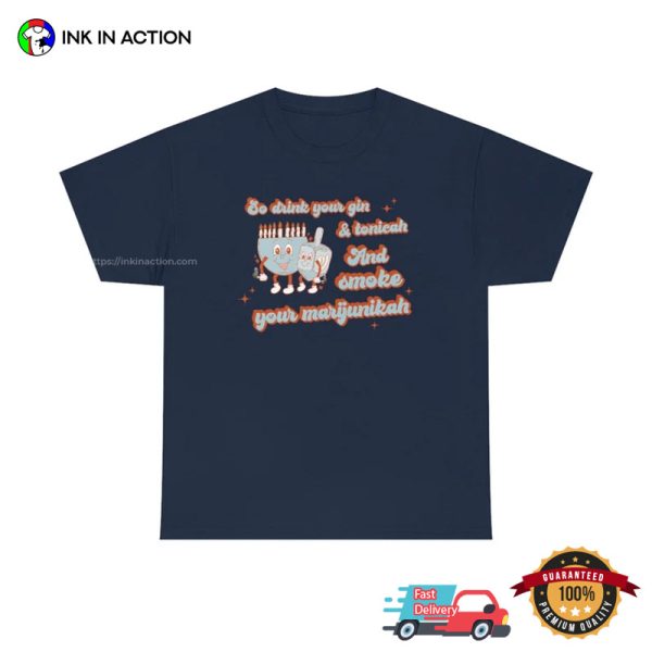 Smoke Your Marijunikah Funny Chanukah Hanukkah Tee