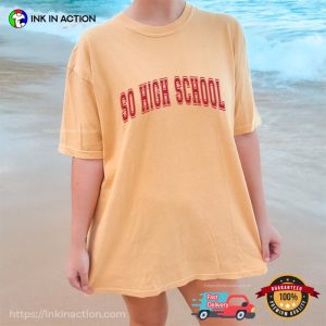 So High School Tayvis Eras Comfort Colors T shirt 1