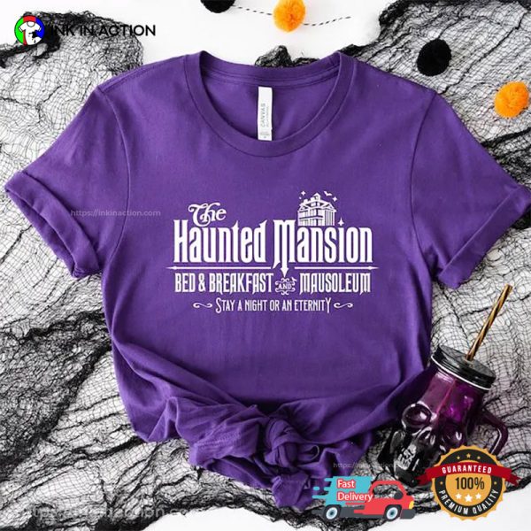 Stay A Night Or An Eternity The Haunted Mansion T-shirt